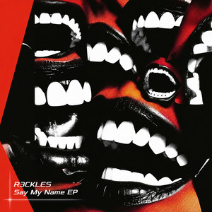 333 (Say My Name) by R3CKLES