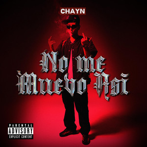 Chayn - No me muevo así