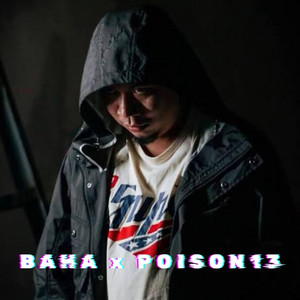 BAHA (Poison13) by ARCHDVD