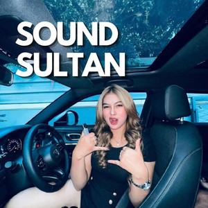 SOUND SULTAN by Angkut
