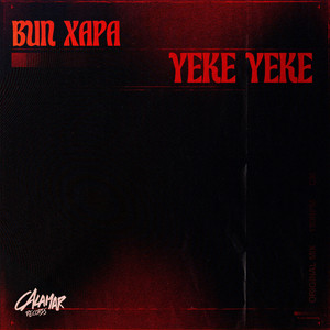 Yeke Yeke by Bun Xapa cover art