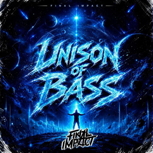 Unison of Bass by Final Impact