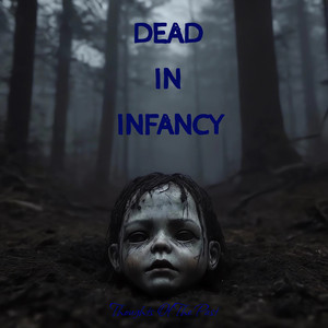 In Grave by Dead In Infancy