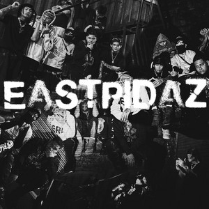 EASTPIDAZ (feat. Cre8kash, Gutsoji, Quatro, Abyss & M$tryo)