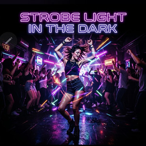 Strobe Light in the Dark by Camila Ruis