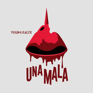 una mala by YOUNG KALYX