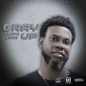 Cleva Criss - Gray Up