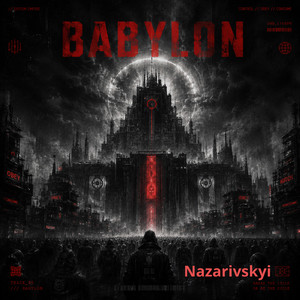 Nazarivskyi — Babylon
