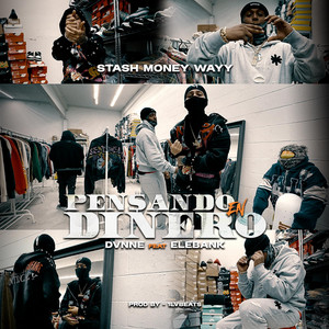 Pensando En Dinero by DVNNE, Elebank