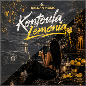 Kontoula Lemonia (Extended) by Balkan Music
