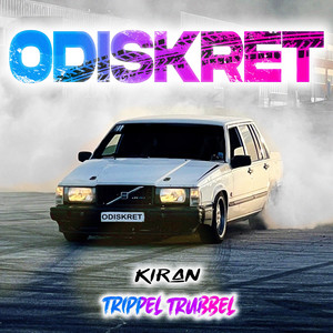 ODISKRET by TRIPPEL TRUBBEL, Kiran