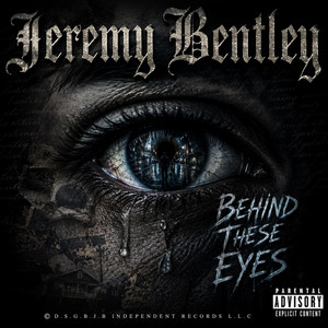 Behind These Eyes by Jeremy Bentley
