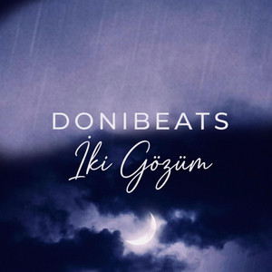İki Gözüm by DoniBeats