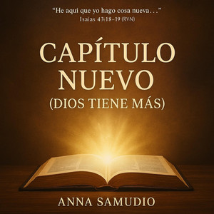 Capítulo Nuevo (Dios Tiene Más)