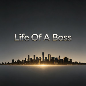 Life Of A Boss by Gideon Brown
