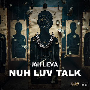 Nuh Luv Talk by Jah Leva, One Celestial