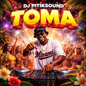 TOMA by DJ PITIKSOUND