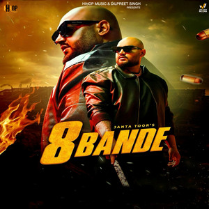 8 Bande by Janta Toor