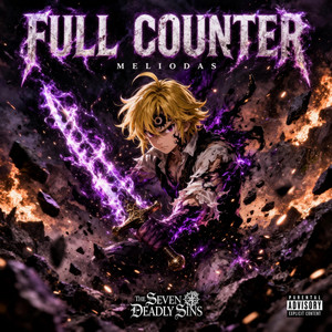 Full Counter (Meliodas) by The Aura Lab