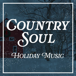 Country Soul Holiday Music album
