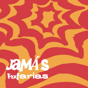 Fax Farias - Jamás