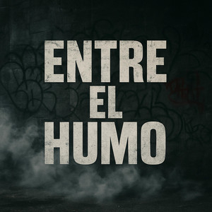Entre el humo by Tramposos