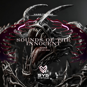 Sounds of the Innocent - DREY Remix by ALONX, DREY