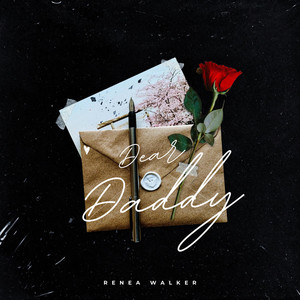 Daddy's Love by Renea Walker