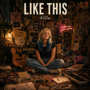 I Like Me Like This by Allie Ivan