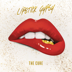 The Cure by Lipstick Gypsy