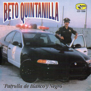 Beto Quintanilla - Fuga Frustada