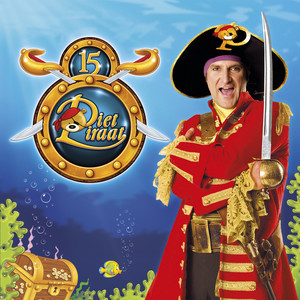 Het Beste Van 15 Jaar Piet Piraat - Album by Piet Piraat | Spotify