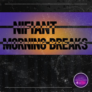 Morning Breaks by Nifiant
