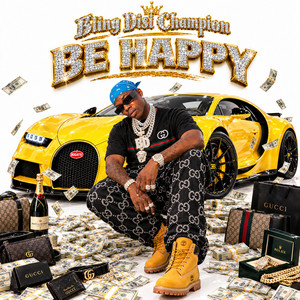 Be Happy by Bling Disi Champion