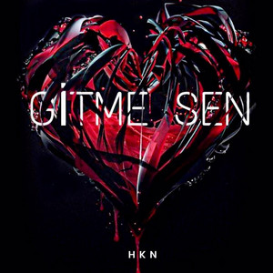 Gitme Sen