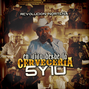 Revolucion Norteña - El Drope (En vivo)