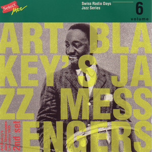 Art Blakey （1960年収録）ジャズ レコード Art Blakey's Jazz Messengers, Lausanne 1960 Part 2 / Swiss Radio