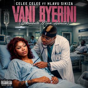 Vani Byerini by Celee Celee RSA, Hlavu Sikiza