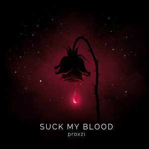 suck my blood