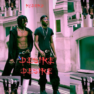 DESIRE by Ryderz