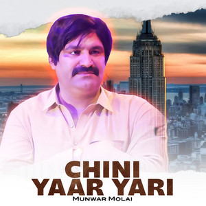 Chini Yaar Yari