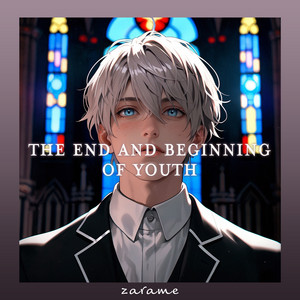 The End and Beginning of Youth