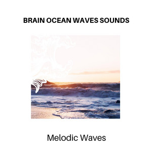Brain Ocean Waves Sounds - Melodic Waves album