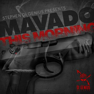 This Morning (Fuck Gyal & Buss Gun) by Mavado