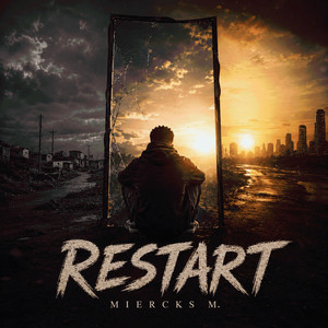 Restart by Miercks M