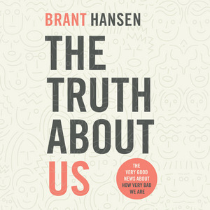 The Truth about Us (Unabridged)