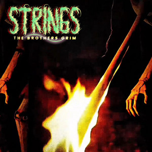 Strings by The Brothers Grim