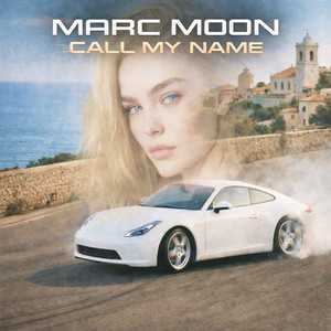 Marc Moon & Dark Sultans - Call My Name