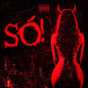 SÓ! by Topy, Duarty, Beatempo