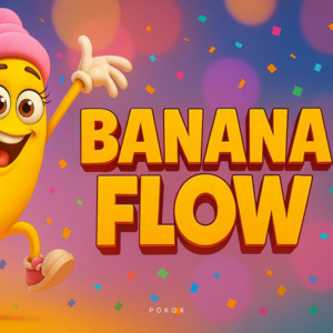 Banana Flow